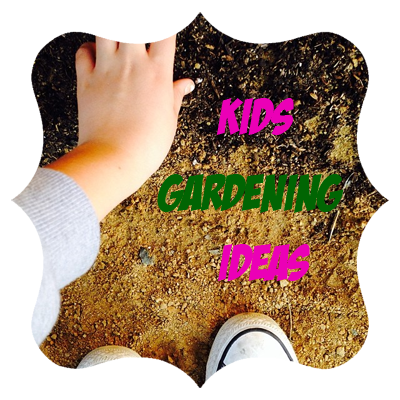 gardening ideas for children